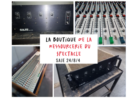 SAJE 24 8 4 Console analogique La Ressourcerie du Spectacle