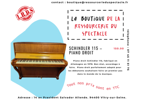 Schindler 115 Piano droit La Ressourcerie du Spectacle