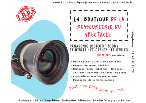 Optique Panasonic ETD75LE1 ETD75LE5 ETD75LE6 La ressourcerie du Spectacle PRO